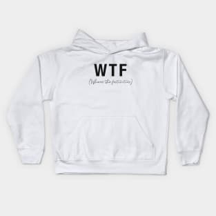 WTF- Where's the festivities Kids Hoodie